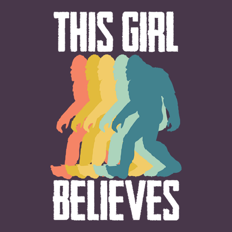 Bigfoot T  Shirt Bigfoot   This Girl Believes T  Shirt Heavyweight Hoodie by DesigneFamous | Teevron