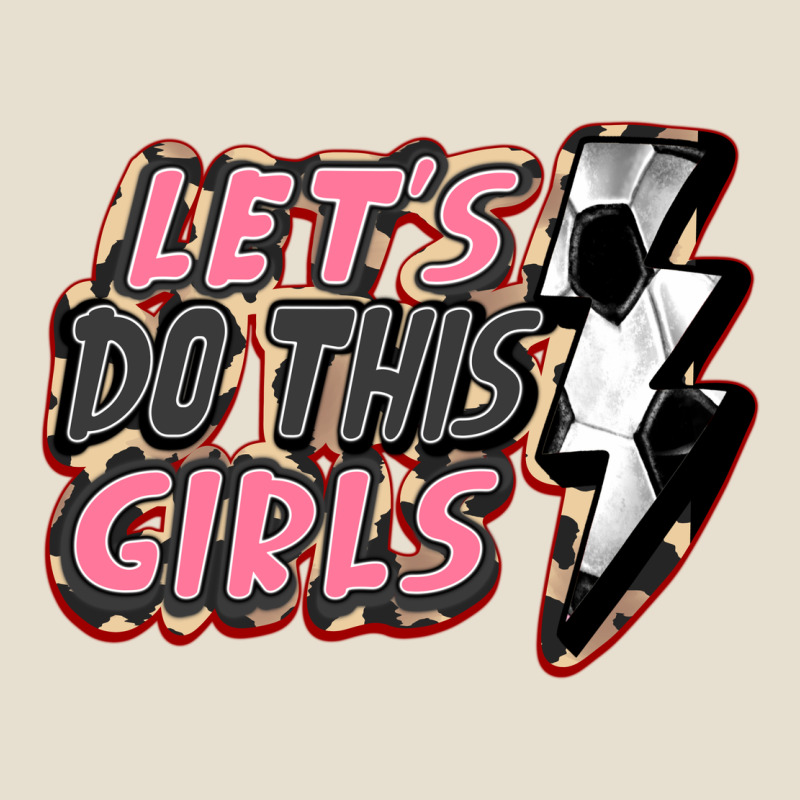 Let's Do This Girls Soccer Urban Heavy Tee by FaDigitalArtStudio | Teevron