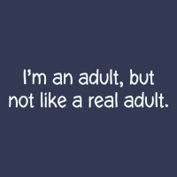 I'm An Adult, But Not Like Heavyweight Hoodie | Teevron