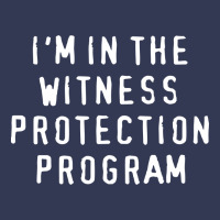 I'm In The Witness Protection Program Heavyweight Hoodie | Teevron
