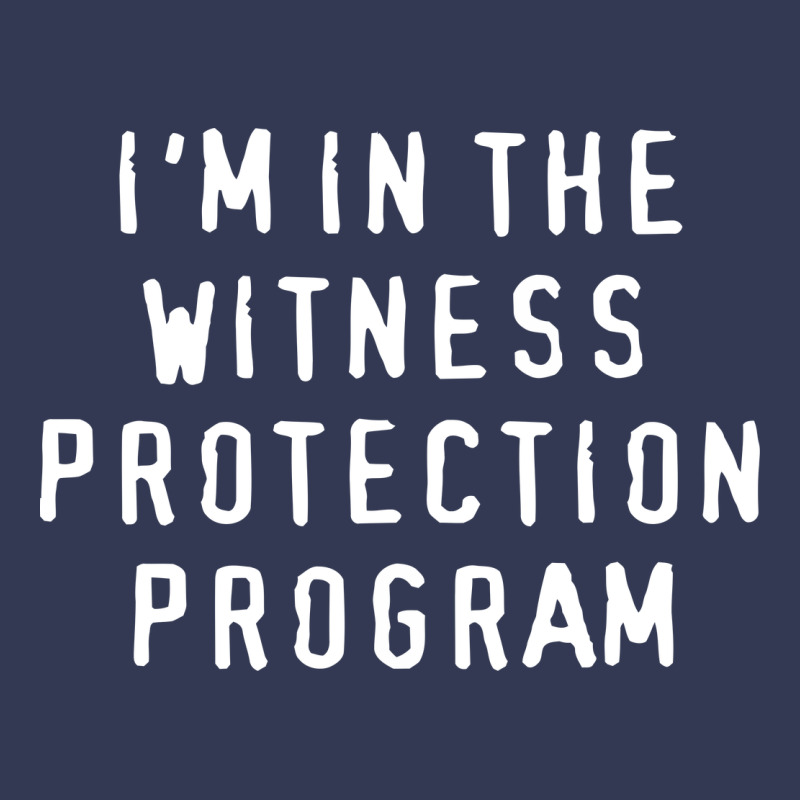I'm In The Witness Protection Program Heavyweight Hoodie by linhVisuals | Teevron