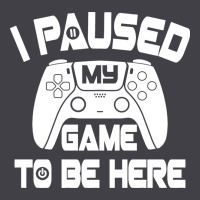 I Paused My Game To Be Here Heavyweight Hoodie | Teevron