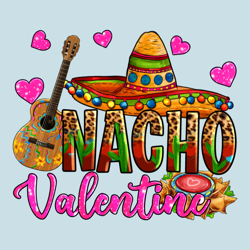 Nacho Valentine Ladies Tee by OliviaCreatesArt | Teevron