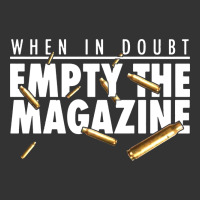 when in doubt empty the magazine | Teevron