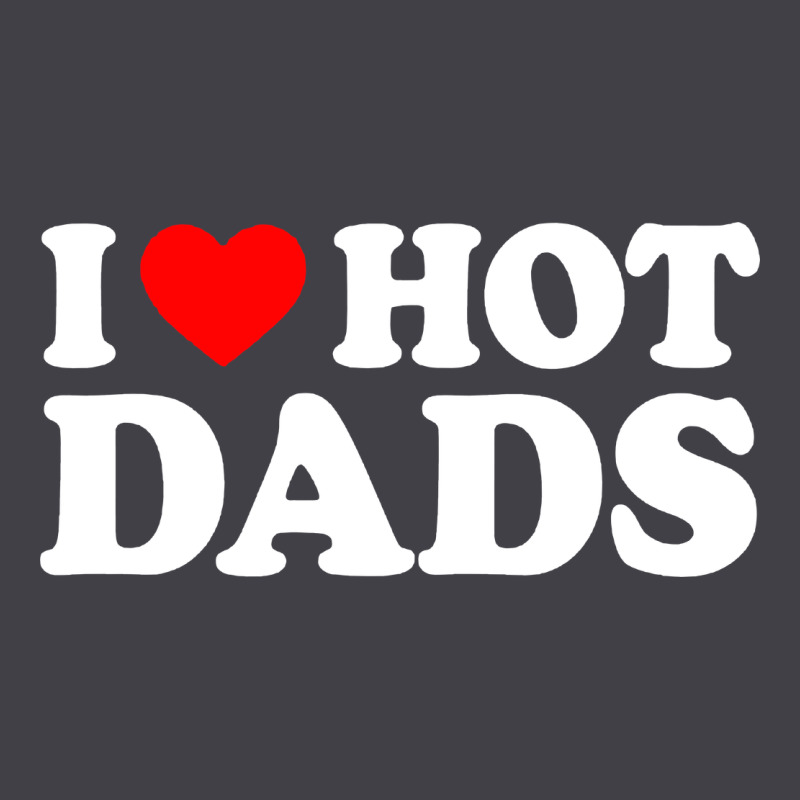 I Love Hot Dads Shirt I Heart Heavyweight Hoodie by linhVisuals | Teevron