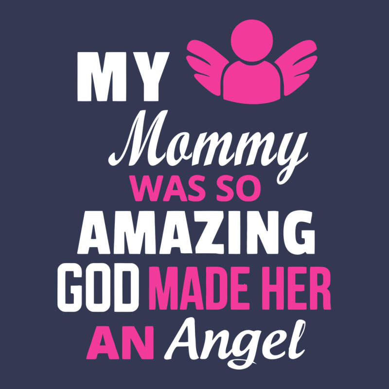 My Mommy Was Amazing God Made Her An Angel Heavyweight Hoodie by linhVisuals | Teevron