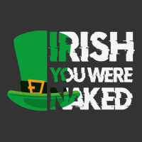 irish you were naked funny st patrick day | Teevron
