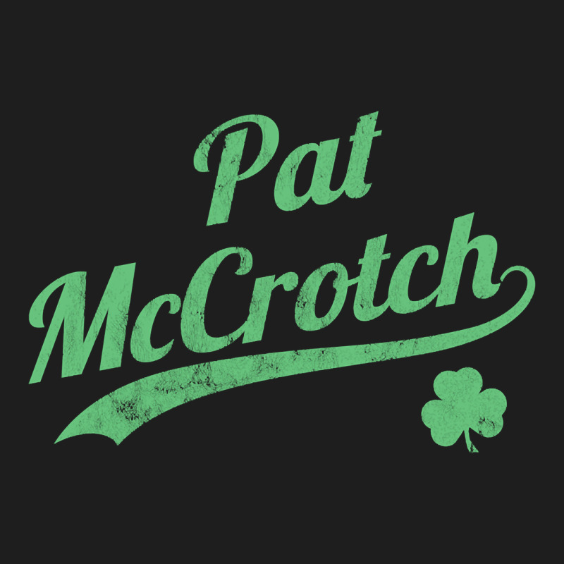 Pat Mccrotch Funny St. Patrick's Day Long Sleeve T Shirt Heavyweight Hoodie by linhVisuals | Teevron