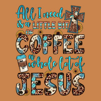 All I Need Is A Little Bit Of Coffee And O Whole Lot Of Jesus Heavyweight Hoodie | Teevron