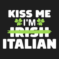 Kiss Me Im Italian T  Shirt Kiss Me I'm Irish Italian Patriotic St Pat Heavyweight Hoodie | Teevron