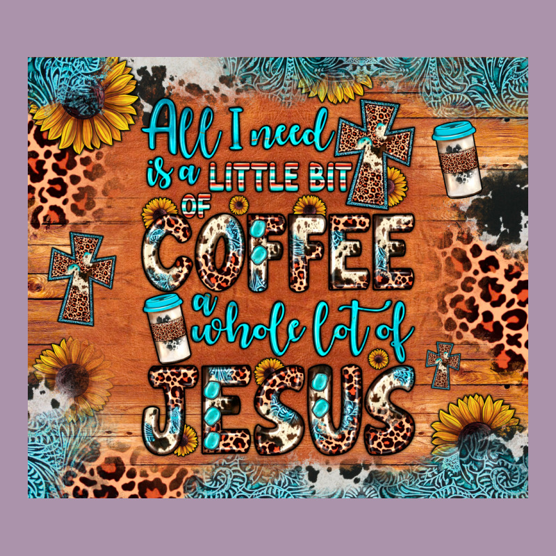 All I Need Is A Little Bit Of Coffee And O Whole Lot Of Jesus Heavyweight Hoodie by JahusDesignShop | Teevron