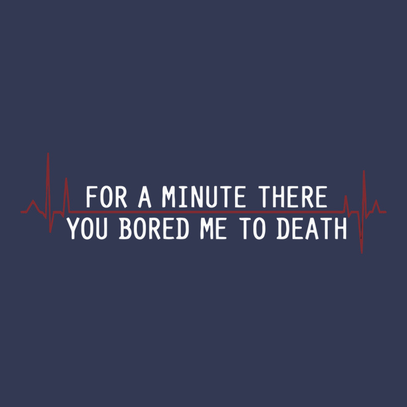 For A Minute There You Bored Me To Death Heavyweight Hoodie by linhVisuals | Teevron