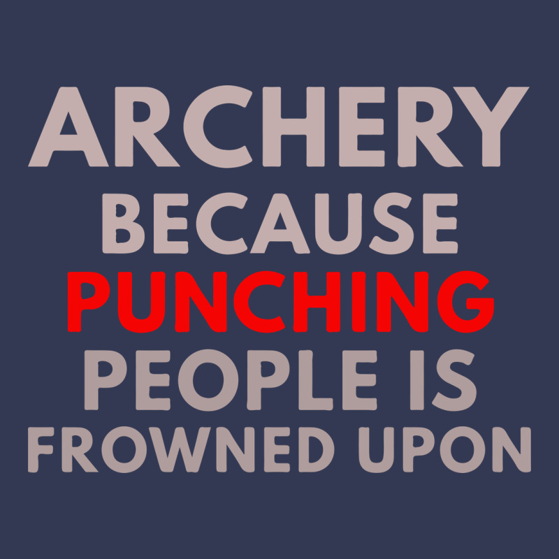Archery Because Punching People Is Frowned Upon Heavyweight Hoodie by linhVisuals | Teevron