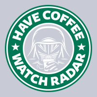 Have Coffee, Watch Radar New Heavyweight Hoodie | Teevron