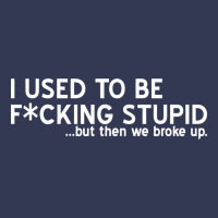 I Used To Be F Cking Stupid Heavyweight Hoodie | Teevron