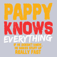 Pappy Knows Everything Heavyweight Hoodie | Teevron