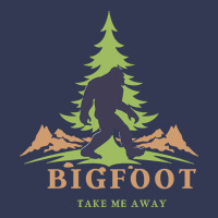 Bigfoot T  Shirt Bigfoot Take Me Away T  Shirt Heavyweight Hoodie | Teevron