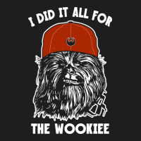 I Did It All For The Wookiee Heavyweight Hoodie | Teevron