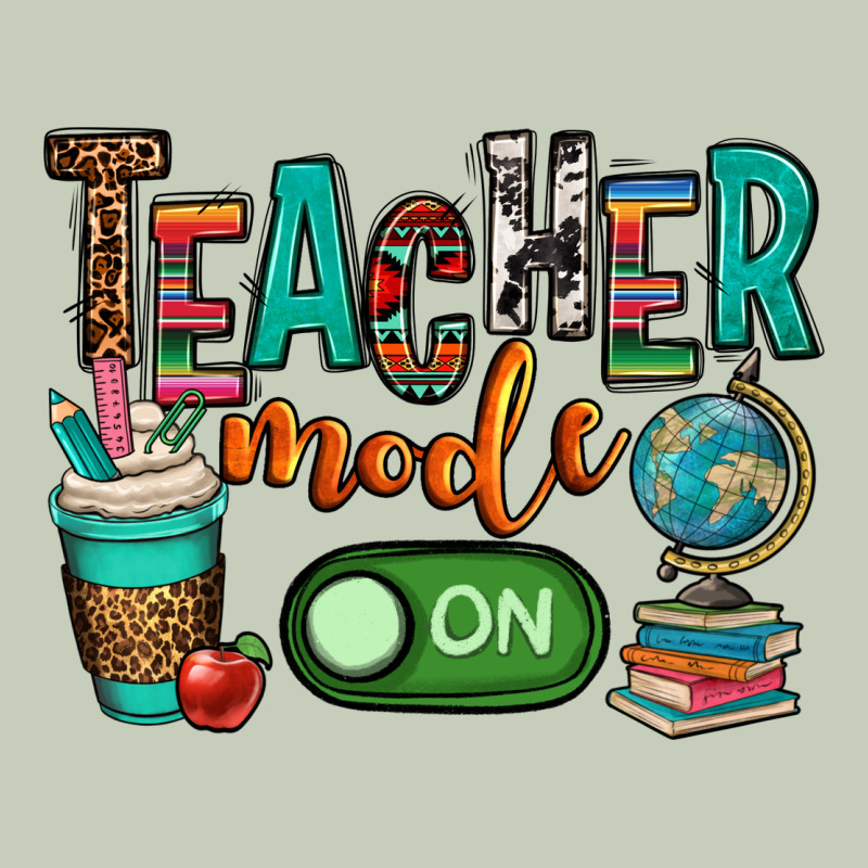 Teacher Mode On Ladies Tee by OliviaCreatesArt | Teevron