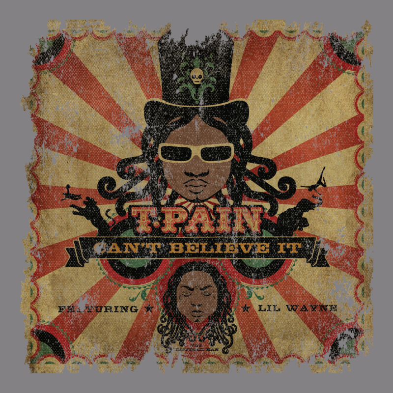 T Pain Can't Believe It Heavyweight Hoodie by linhVisuals | Teevron