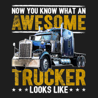 Awesome Trucker Big Rig Semi Trailer Truck Driver Gift Men Tank Top Heavyweight Hoodie | Teevron