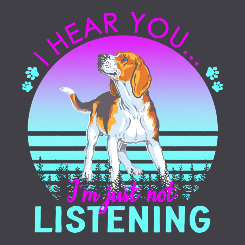 Beagle T  Shirt I Hear You I'm Just Not Listening Beagle Lover T  Shir Heavyweight Hoodie by linhVisuals | Teevron
