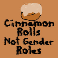 Cinnamon Rolls Not Gender Roles Heavyweight Hoodie | Teevron
