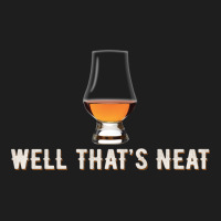 That's Neat Whiskey Funny Saying Heavyweight Hoodie | Teevron