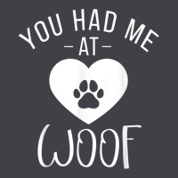 You Had Me At Woof Puppy Dog Lover Heavyweight Hoodie | Teevron