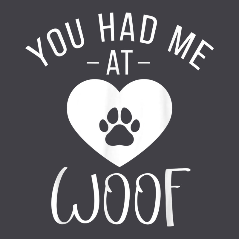 You Had Me At Woof Puppy Dog Lover Heavyweight Hoodie by linhVisuals | Teevron