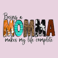Being A Momma Makes My Life Complete Ladies Tee | Teevron