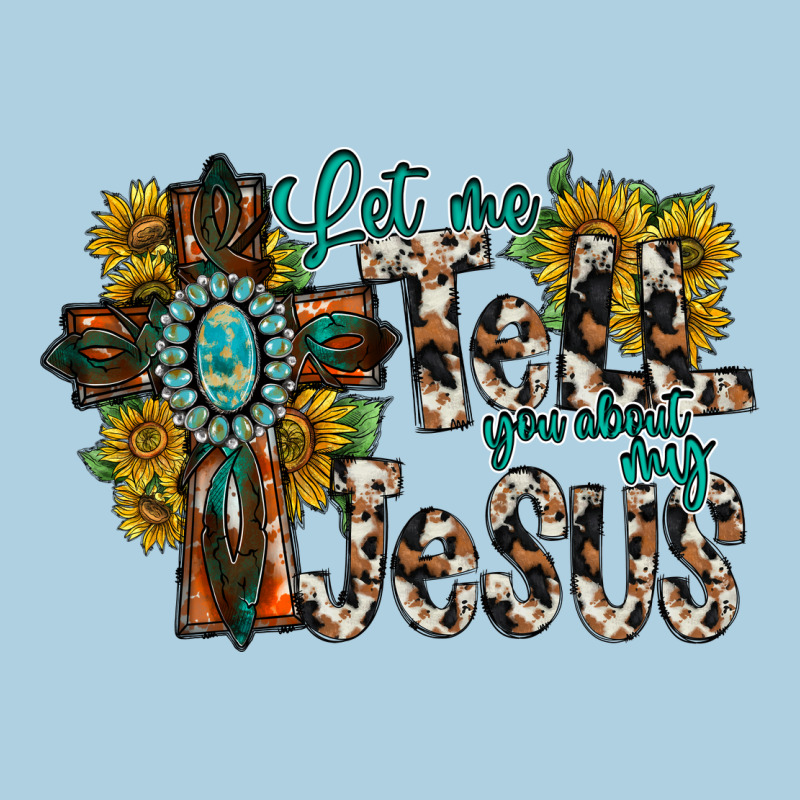 Let Me Tell You About My Jesus Premium Hoodie by RacoonDesign | Teevron
