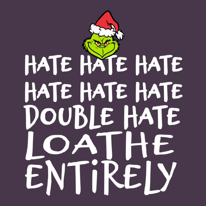 Loathe Entirely Grinch For Light Hate Hate Hate Happy Christmas Heavyweight Hoodie by linhVisuals | Teevron