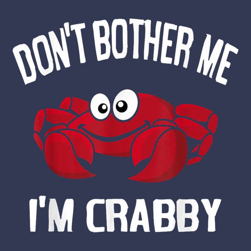Don't Bother Me I'm Crabby Heavyweight Hoodie by linhVisuals | Teevron