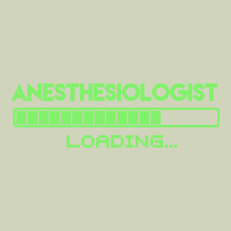 Anesthesiologist T  Shirt Anesthesiologist Loading... T  Shirt Heavyweight Hoodie by linhVisuals | Teevron