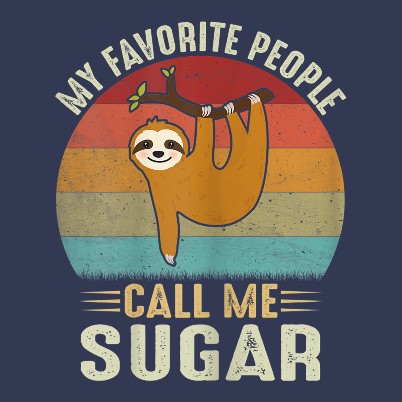 Womens My Favorite People Call Me Sugar Cute Sloth Lover Grandma Heavyweight Hoodie by linhVisuals | Teevron