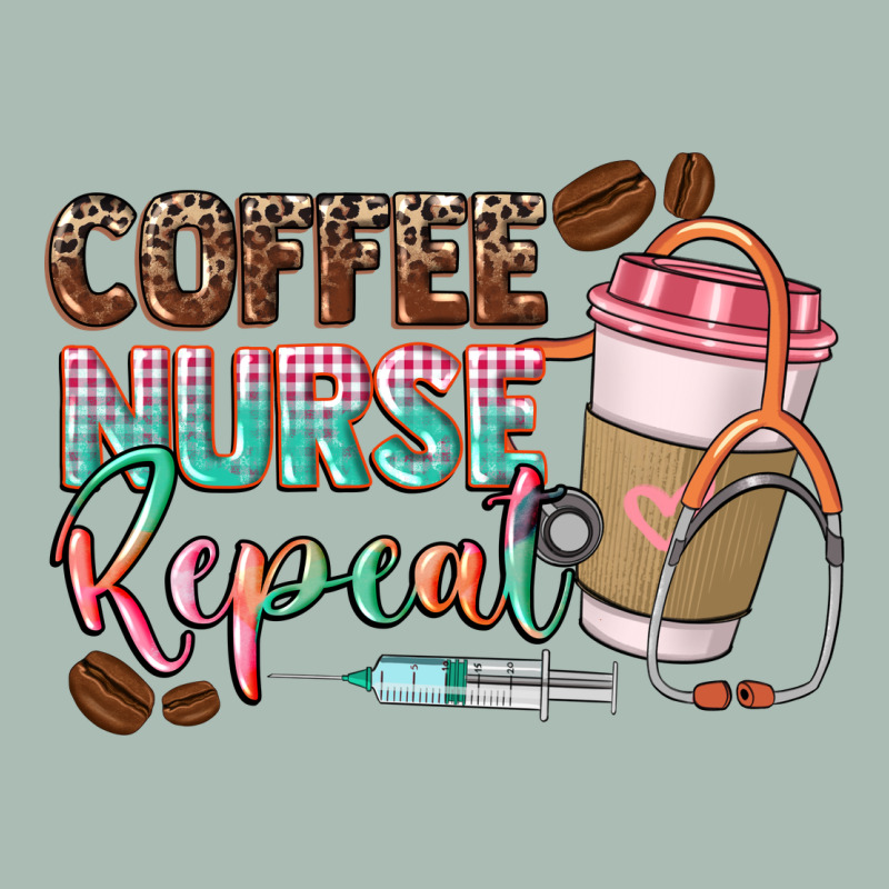 Coffee Nurse Repeat Classic Tee by CowGirlArtShop | Teevron
