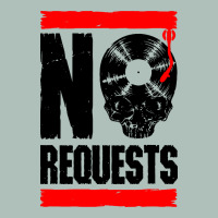 No Requests Dj Turntable Vinyl Record Heavyweight Hoodie | Teevron