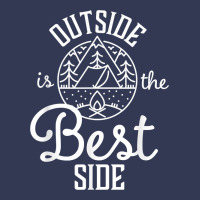 Outside Is The Best Side For Outdoor Campers And Hikers T Shirt Heavyweight Hoodie | Teevron