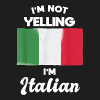 I'm Not Yelling I'm Italian T Shirt Heavyweight Hoodie | Teevron