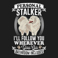 Great Pyrenees Stalker Great Pyrenees Gifts Great Pyrenees T Shirt Heavyweight Hoodie | Teevron