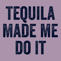 Womens Tequila Made Me Do It Tank Tops For Women Summer Drinking Tank Heavyweight Hoodie | Teevron
