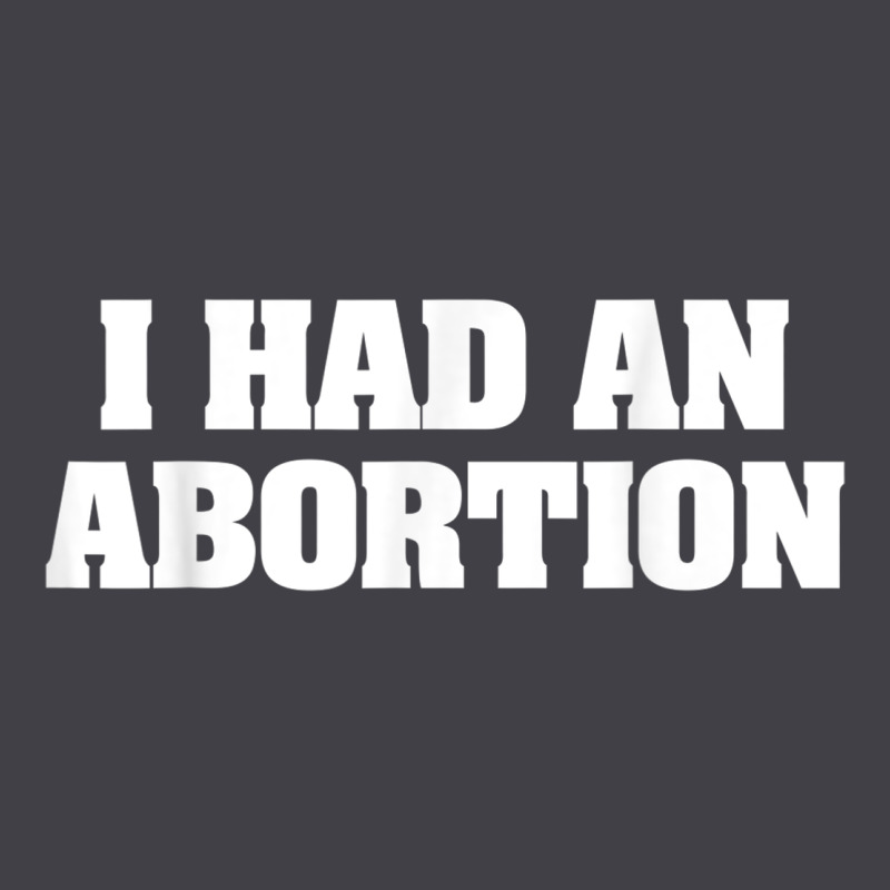 I Had An Abortion Shirt Pro Choice Heavyweight Hoodie by linhVisuals | Teevron