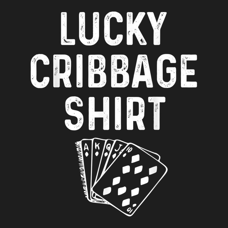 Funny Cribbage Shirt Lucky Card Game Player Lover Gift T Shirt Heavyweight Hoodie by linhVisuals | Teevron