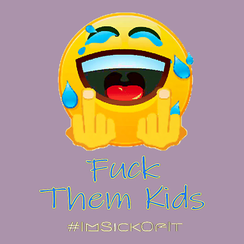 Imsickofit F.t.k. Fuck Them Kids Funny Premium T Shirt Heavyweight Hoodie by linhVisuals | Teevron