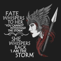 Fate Whispers To Her You Cannot Withstand The Storm T Shirt Heavyweight Hoodie | Teevron