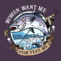 Funny Women Want Me, Fish Fishing Fear T Shirt Heavyweight Hoodie | Teevron