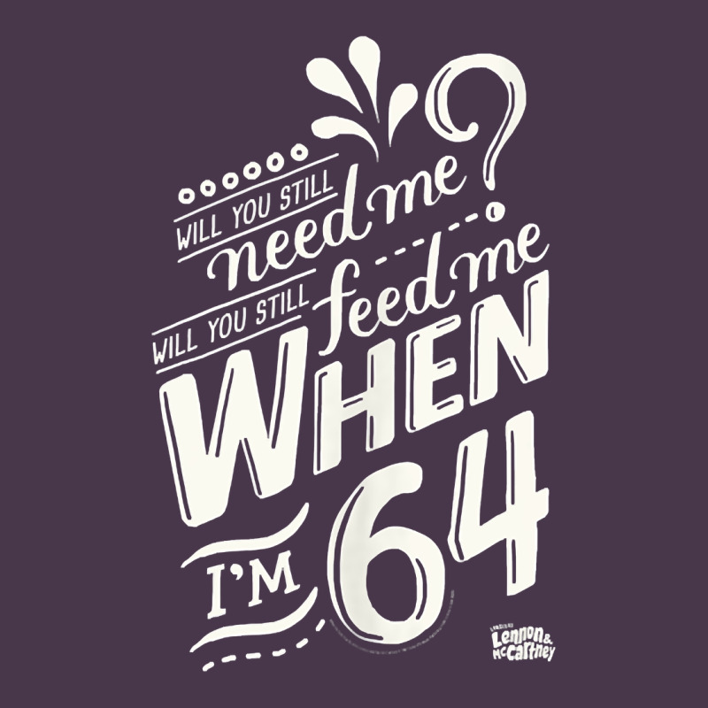 Lyrics By Lennon And Mccartney   When I'm 64 Tank Top Heavyweight Hoodie by linhVisuals | Teevron