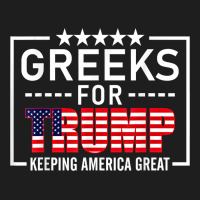 Greeks For Trump Conservative Gift Trump 2020 Re Election T Shirt Heavyweight Hoodie | Teevron