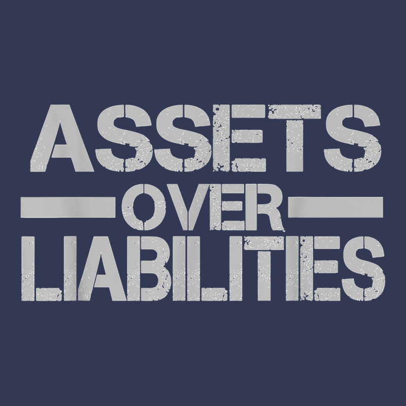 Assets Over Liabilities Mens T Shirt Heavyweight Hoodie by linhVisuals | Teevron